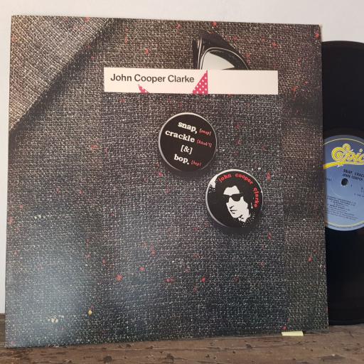 JOHN COOPER CLARKE Snap, crackle & pop, 12" vinyl LP. SPEC84083