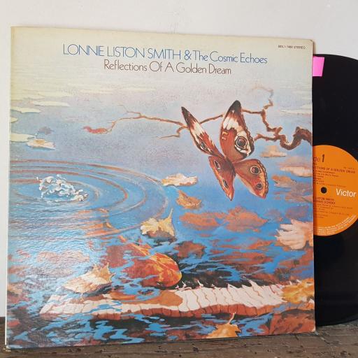 LONNIE LISTON SMITH & THE COSMIC ECHOES Reflections of a golden dream, 12" vinyl LP. RS1053