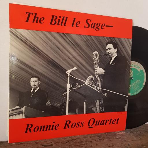 THE BILL LE SAGE / RONNIE ROSS QUARTET, 12" vinyl LP. ST346