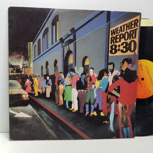 WEATHER REPORT 8:30, 2x 12" vinyl LP. CBS88455