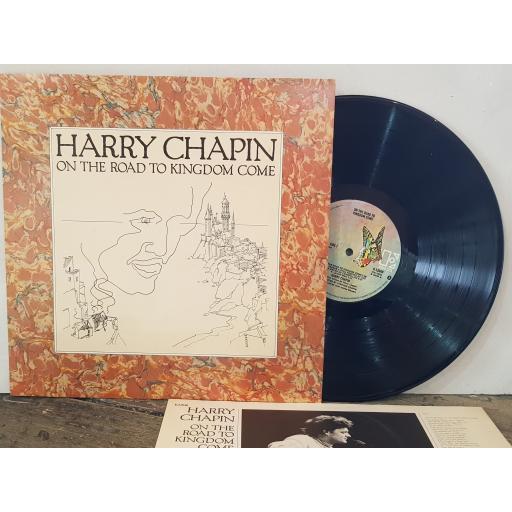 HARRY CHAPIN On the road to kingdom come, 12" vinyl LP. K52040