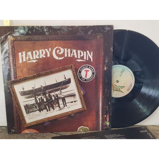 HARRY CHAPIN Dance band on the titanic, 2x 12" vinyl LP. K62021