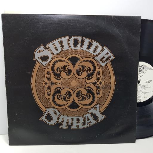 STRAY Suicide, 12" vinyl LP. TRA233