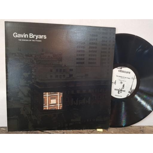 GAVIN BRYARS The sinking of the titanic, 12" vinyl LP. OBS1