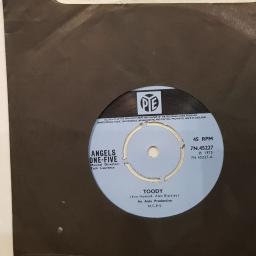 ANGELS ONE-FIVE Toody, That was yesterday, 7" vinyl single. 7N45227