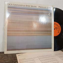 DICK GAUGHAN & ANDY IRVINE Parallel lines, 12" vinyl LP. FF4007