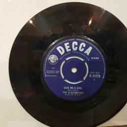 THE CLASSMATES Give me a girl, Go tell it on the mountain, 7" vinyl single. F11779