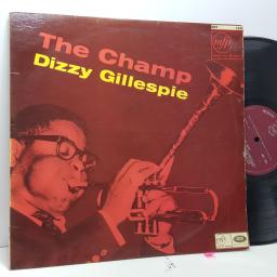 DIZZY GILLESPIE The champ, 12" vinyl LP. MFP1041