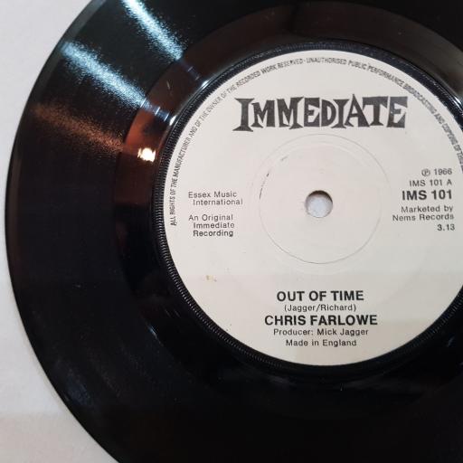 CHRIS FARLOWE Out of time, baby make it soon, 7" viny single. IMS035.