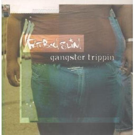 FAT BOY SLIM. GANGSTER TRIPPIN 12" SINGLE [Vinyl]