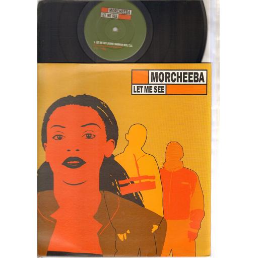 Morcheeba - Let Me See - Indochina 3 track 12"