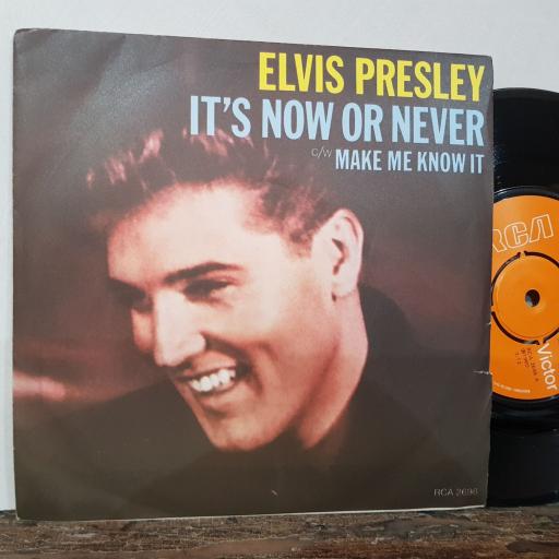 ELVIS PRESLEY it's now or never. make me know it. 7" vinyl SINGLE. RCA2698