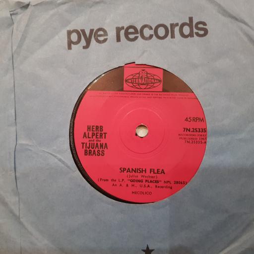 HERB ALPERT AND THE TIJUANA BRASS Spanish flea, Cinco de mayo, 7" vinyl single. 7N25335