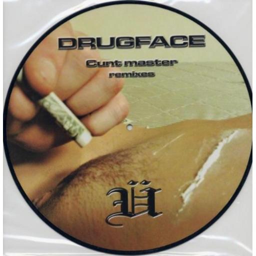 DRUGFAC Cuntmaster Remixes [12" VINYL picture disc]. UED12