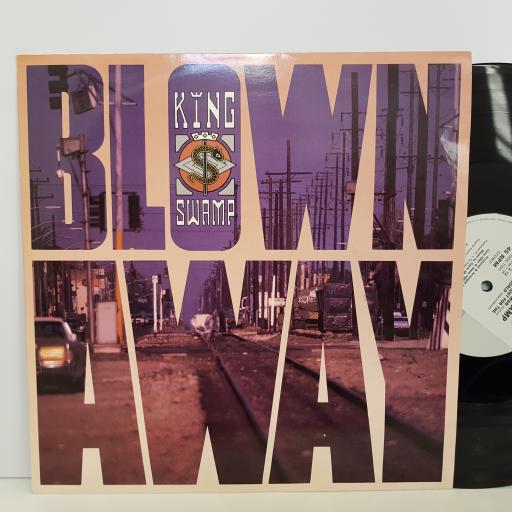 KING SWAMP blown away, KSW212. 12" VINYL EP.