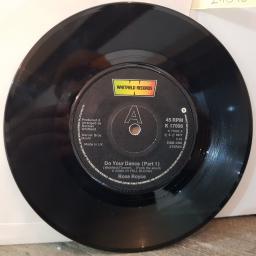 ROSE ROYCE Do your dance, 7" vinyl single. K17006