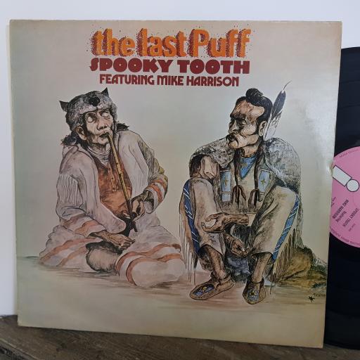 SPOOKY TOOTH featuring MIKE HARRISON The last puff, 12" vinyl LP. ILPS9117