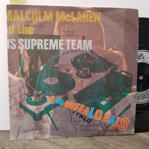 MALCOM McLAREN & THE WORLD'S FAMOUS SUPREME TEAM Buffalo gals, 7" vinyl single. MALC1