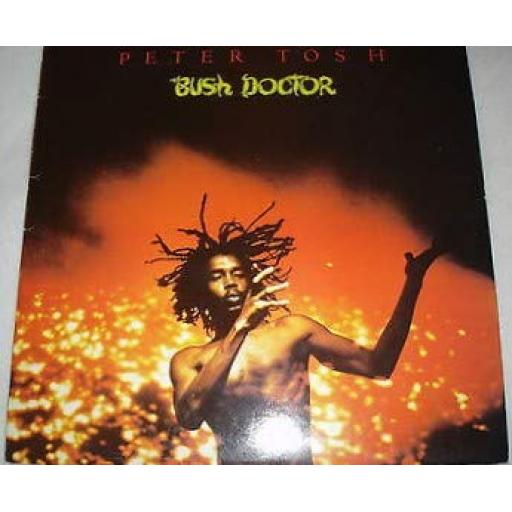 Peter Tosh BUSH DOCTOR featuring Keith Richards and Mick Jagger. CUN 39109