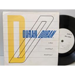 DURAN DURAN Is there something i should know?, Faith in this colour, 7" vinyl SINGLE. EMI5371