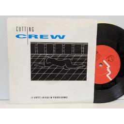 CUTTING CREW (I just) died in your arms, The longest time, 7" vinyl SINGLE. SIREN21
