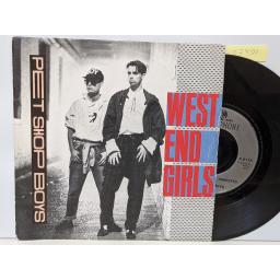 PET SHOP BOYS West end girls, A man could get arrested, 7" vinyl SINGLE. R6115