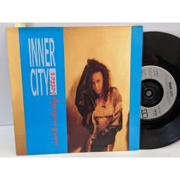 INNER CITY Ain't nobody better, 7" vinyl SINGLE. TEN252