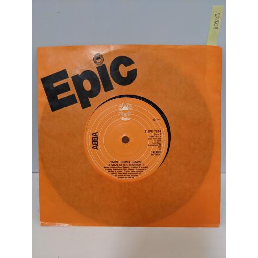ABBA Gimme gimme gimme (a man after midnight), The king has lost his crown, 7" vinyl SINGLE. SEPC7914
