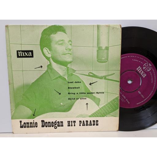 LONNIE DONEGAN Lost john, Stewball, Bring a little water sylvie, Dead or alive, 7" vinyl EP. NEP24031