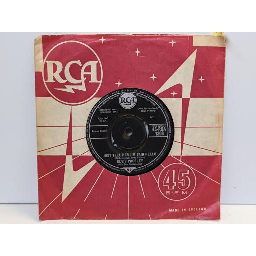 ELVIS PRESLEY Just tell her jim said hello, She's not you, 7" vinyl SINGLE. 45RCA1303