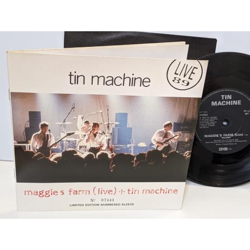 TIN MACHINE Tin machine, Maggie's farm (live), 7" vinyl SINGLE. MT73