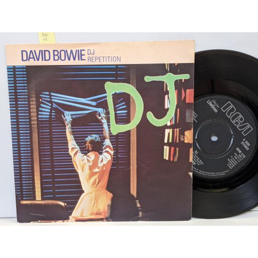 DAVID BOWIE DJ, REPETITION 7" vinyl SINGLE. BOW516