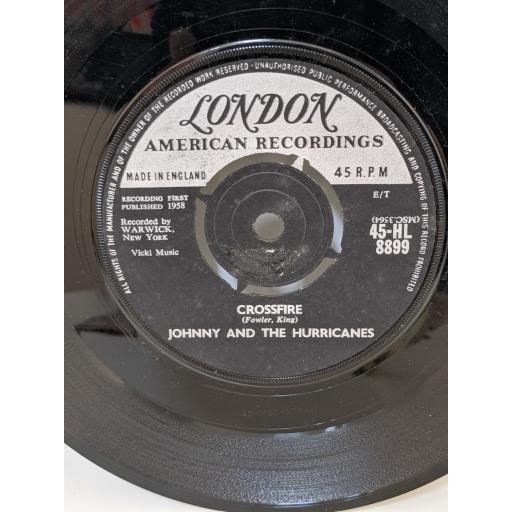 JOHNNY AND THE HURRICANES Crossfire, Lazy, 7" vinyl SINGLE. 45HL8899