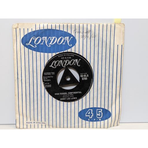 JERRY LEE LEWIS High school confidential, Fools like me, 7" vinyl SINGLE. 45HLS8780