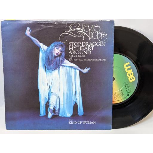 STEVIE NICKS Stop draggin' my heart around, Kind of woman, 7" vinyl SINGLE. K79231