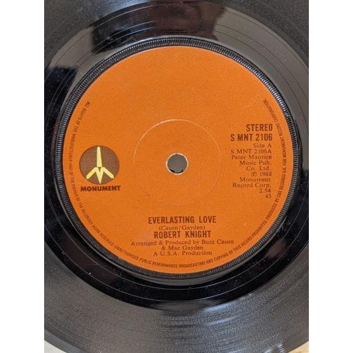ROBERT KNIGHT Everlasting love, Never my love, 7" vinyl SINGLE. SMNT2106