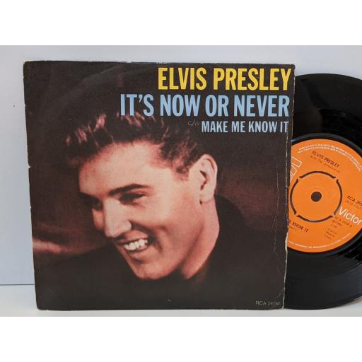 ELVIS PRESLEY It's now or never, Make me know it, 7" vinyl SINGLE. RCA2698