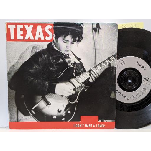 TEXAS I don't want a lover, Believe me, 7" vinyl SINGLE. TEX1