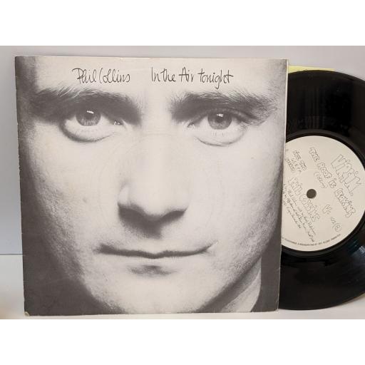 PHIL COLLINS In the air tonight, The roof is leaking, 7" vinyl SINGLE. VS102
