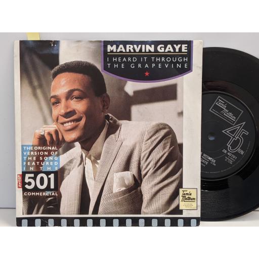 MARVIN GAYE I heard it thrugh the grapevine, Can i get a witness, 7" vinyl SINGLE. ZB40701