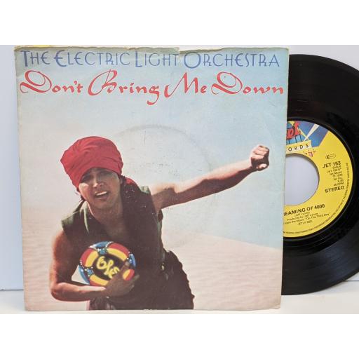 ELECTRIC LIGHT ORCHESTRA Don't bring me down, Dreaming of 4000, 7" vinyl SINGLE. JET153