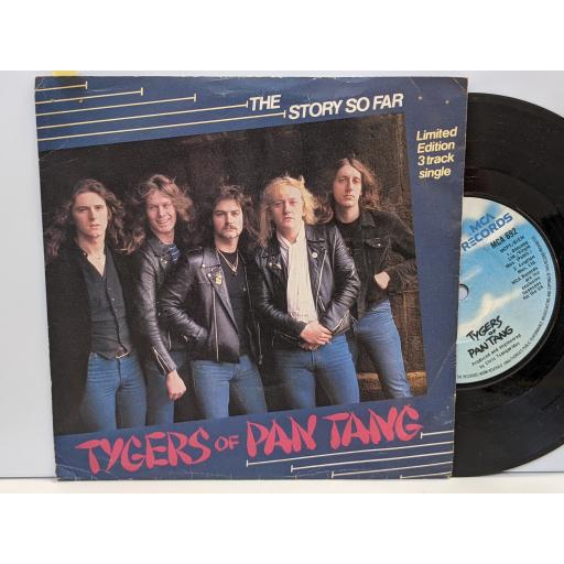 TYGERS OF PAN TANG The story so far, Silver and gold, All or nothing, 7" vinyl SINGLE. MCA692