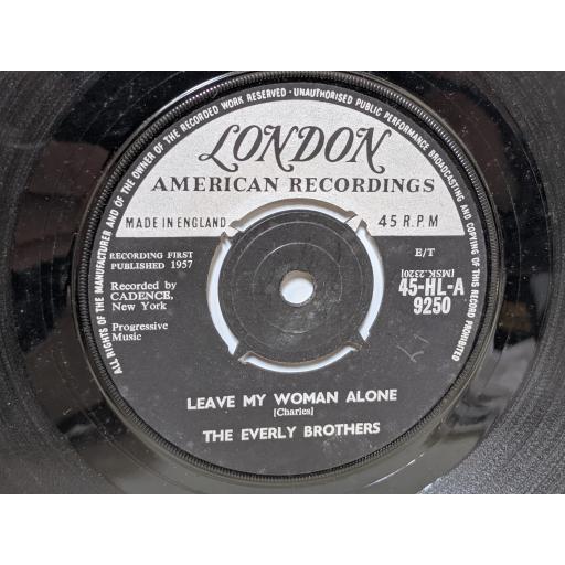 THE EVERLY BROTHERS Leave my woman alone, Like strangers, 7" vinyl SINGLE. 45HLA9250