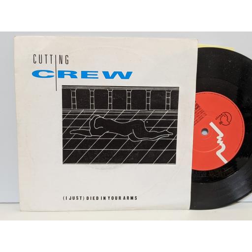 CUTTING CREW (I just) died in your arms, The longest time, 7" vinyl SINGLE. SIREN21