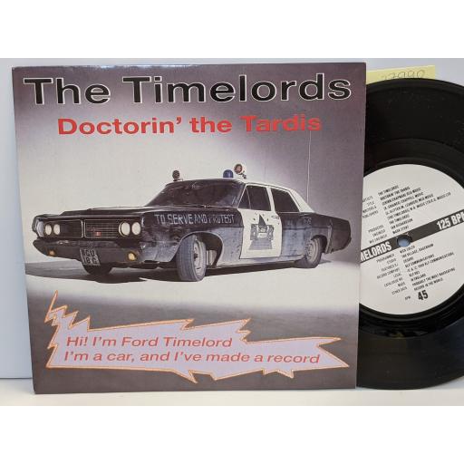 THE TIMELORDS Doctorin' the tardis, 7" vinyl SINGLE. KLF003