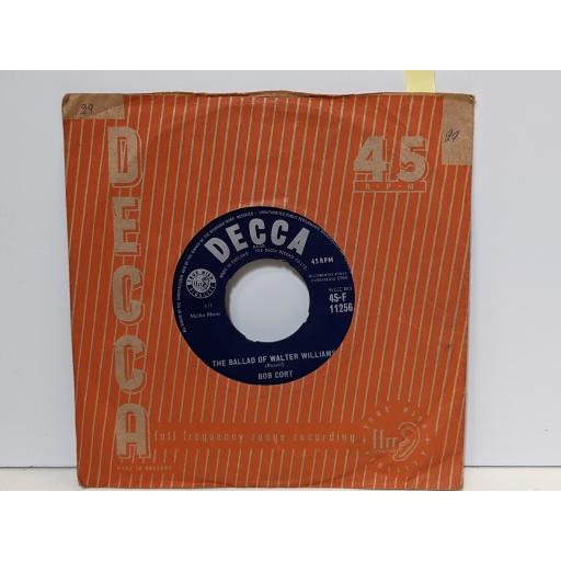 BOB CORT The ballad of walter williams, Mule skinner blues, 7" vinyl SINGLE. 45F11256