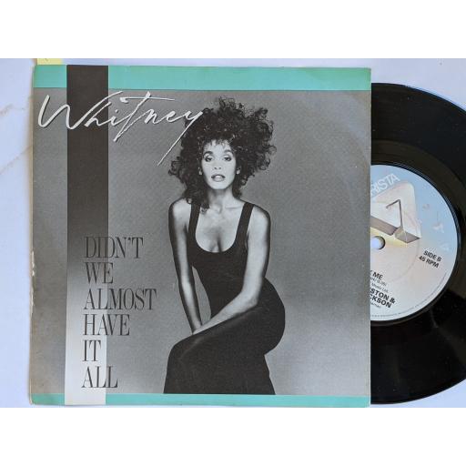 WHITNEY HOUSTON Didn't we almost have it all,Shock me, 7" vinyl SINGLE. RIS31