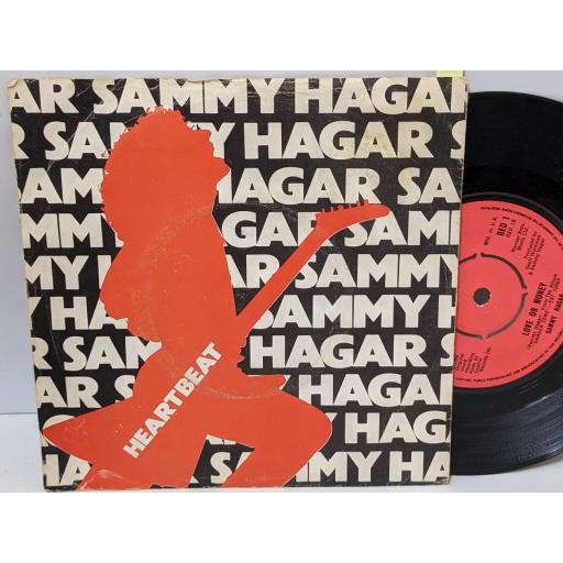 SAMMY HAGAR Heartbeat, Love or money, 7 vinyl SINGLE. RED1