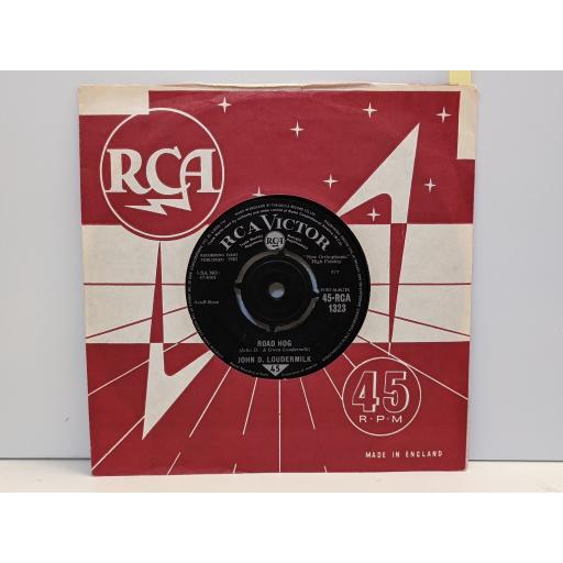 JOHN D. LOUDERMILK Road hog, Angela jones, 7" vinyl SINGLE. 45RCA1323