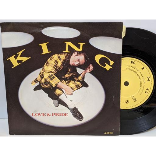 KING Love & pride, Don't stop, 7" vinyl SINGLE. A4988